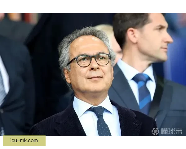 埃弗顿迎来弗里德金集团收购开启新时代发展新篇章