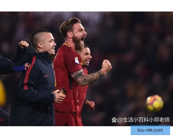 迪巴拉两射一传点燃罗马进攻引擎意甲赛场王者归来带队强势冲击欧